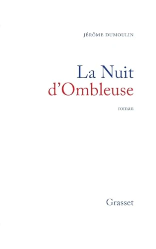 La nuit d'Ombleuse