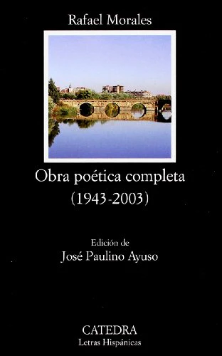 Obra Poetica Completa, 1943-2003: 559 (Letras Hispanicas)