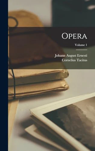 Opera; Volume 1