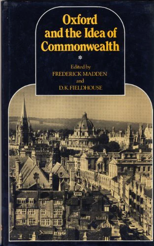 Oxford and the Idea of Commonwealth