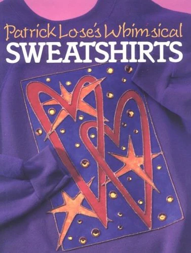 PATRICK LOSE'S WHIMSICAL SWEATSHIRT