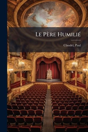 Le Père Humilié