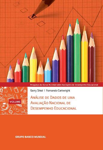 Pesquisas Do Banco Mundial Sobre Avaliações De Desempenho Educacional, Volume 4