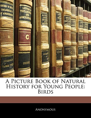 A Picture Book of Natural History for Young People