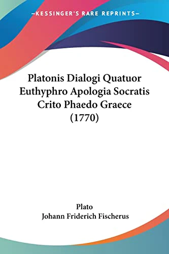 Platonis Dialogi Quatuor Euthyphro Apologia Socratis Crito Phaedo Graece (1770)