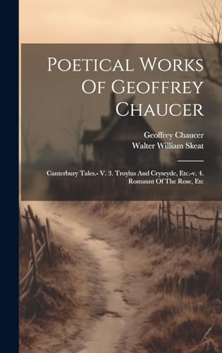 Poetical Works Of Geoffrey Chaucer