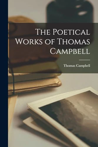 The Poetical Works of Thomas Campbell