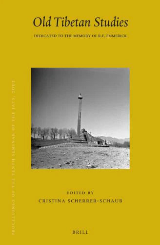 Proceedings of the Tenth Seminar of the IATS, 2003. Volume 14: Old Tibetan Studies