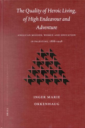 The Quality of Heroic Living, of High Endeavour and Adventure