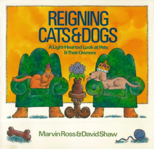 Reigning Cats and Dogs