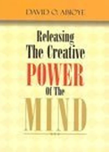 Releasing The Creative Power of The Mind - Paperback