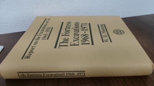 Report on the Excavations at Usk, 1965-76: Fortress Excavations, 1968-71