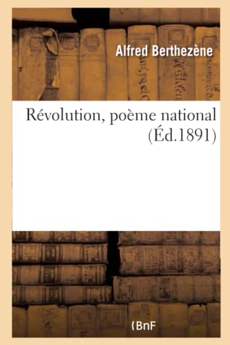 Révolution, Poème National