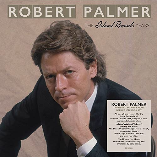 Robert Palmer: The Island Records Years