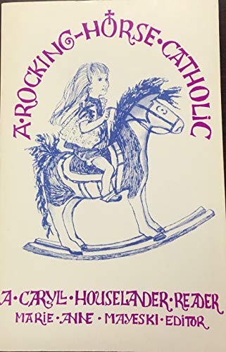 A Rocking Horse Catholic