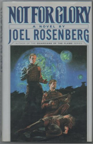 Rosenberg Joel : Not for Glory (Hbk)