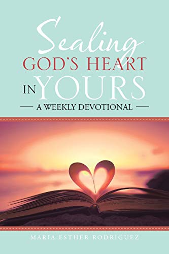 Sealing God's Heart in Yours