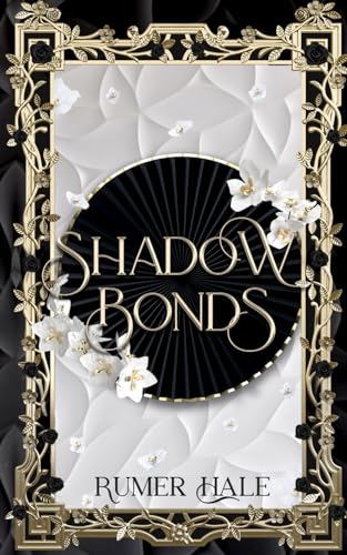 Shadow Bonds (Shadow War Academy)