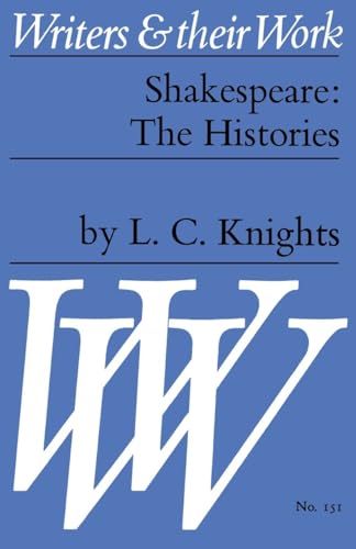 Shakespeare: The Histories