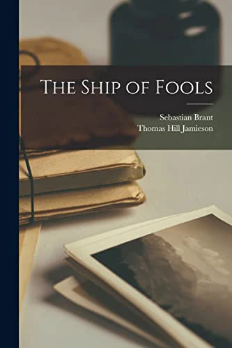 The Ship of Fools