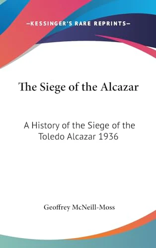 The Siege of the Alcazar