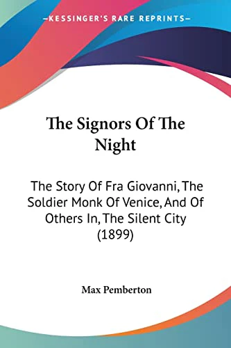 The Signors Of The Night