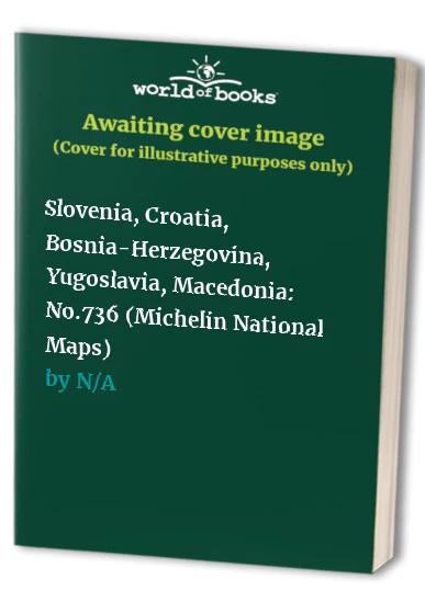 Slovenia, Croatia, Bosnia-Herzegovina, Yugoslavia, Macedonia