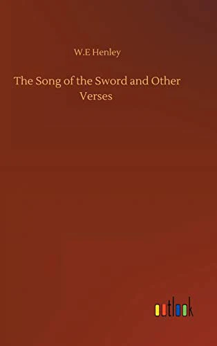 The Song of the Sword and Other Verses
