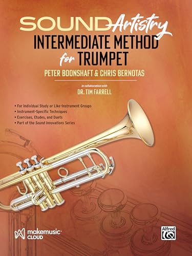 Sound Artistry Intermediate Method for Trumpet