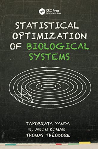 Statistical Optimization of Biological Systems