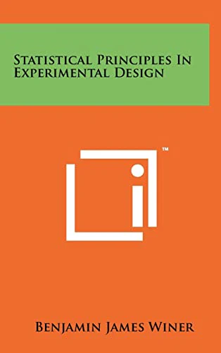 Statistical Principles In Experimental Design