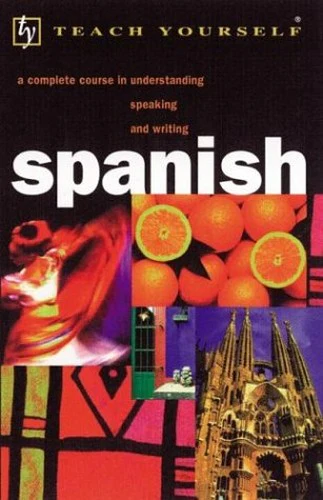 Teach Yourself Spanish Complete Course