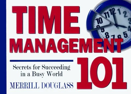 Time Management 101