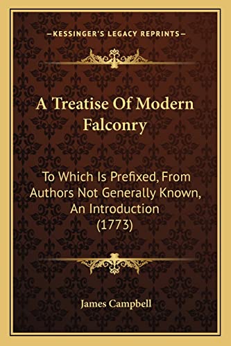 A Treatise Of Modern Falconry