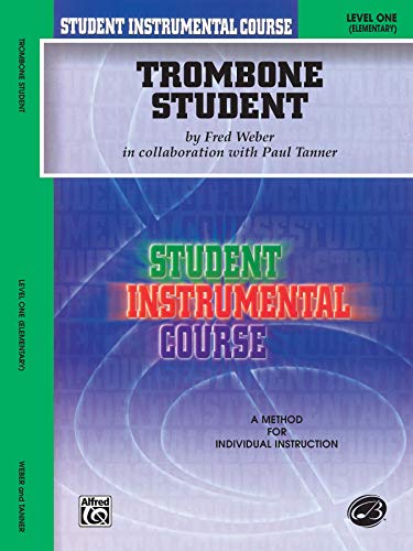 Trombone Student, Level I