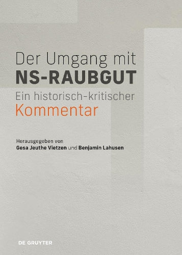 Der Umgang mit NS-Raubgut