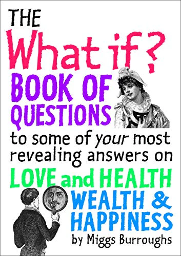 The What If? Book of Questions
