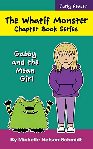 The Whatif Monster Chapter Book Series