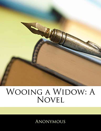 Wooing a Widow