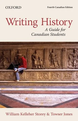 Writing History: A Guide for Canadian Students, Ca