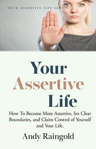 Your Assertive Life
