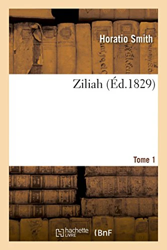 Ziliah. Tome 1